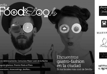 Foodandlook_eventos_moda_gastro_sevilla